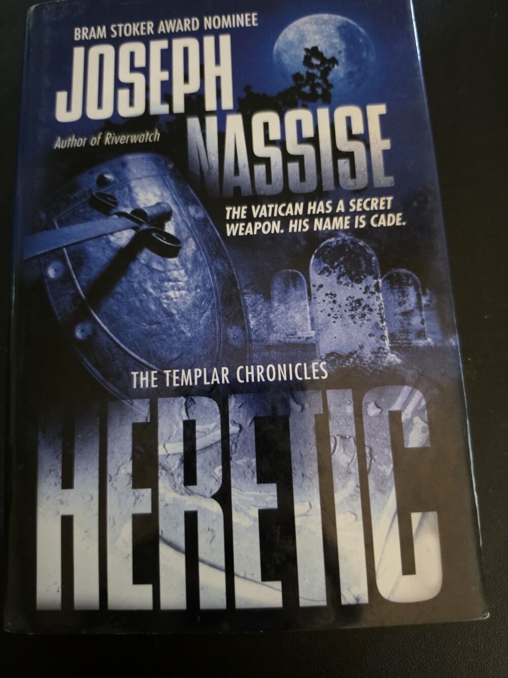 Heretic: The Templar Chronicles hardcover dust jacket military religious horror